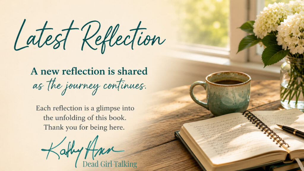 Latest reflection introducing Kathy Ann's book journey